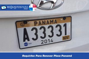 Requisitos Para Renovar Placa Panamá